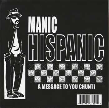 SP Manic Hispanic: Paisa / A Message To You Chunti