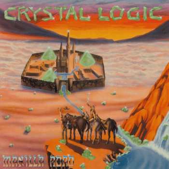 LP Manilla Road: Crystal Logic CLR