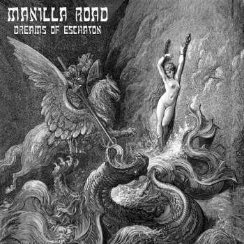 Album Manilla Road: Dreams Of Eschaton