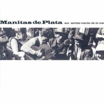 9CD/Doos Manitas De Plata: The Gipsy Legend