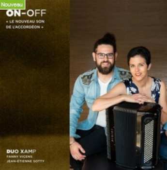 2CD Fanny Vicens: ON-OFF, Le nouveau son de l'accordéon