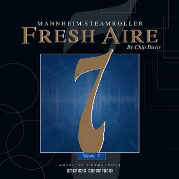 LP Mannheim Steamroller: Fresh Aire 7 CLR