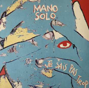 LP Mano Solo: Je sais pas trop
