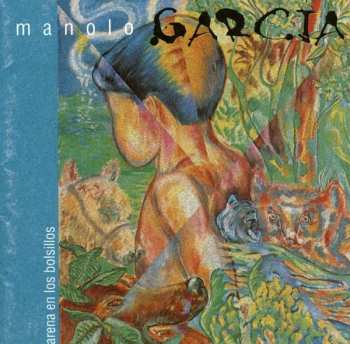 2LP Manolo García: Arena En Los Bolsillos