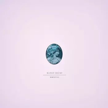 Manon Meurt: MMXVIII