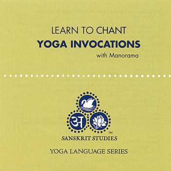 Album Manorama: Learn To Chant Yoga Invocations