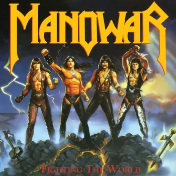 Manowar: Fighting the World
