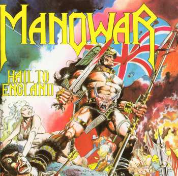 CD Manowar: Hail To England