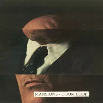 Mansions: Doom Loop