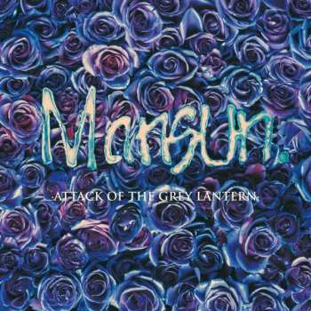 LP Mansun: Attack Of The Grey Lantern