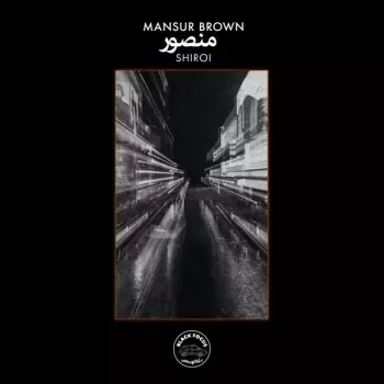 Mansur Brown: Shiroi