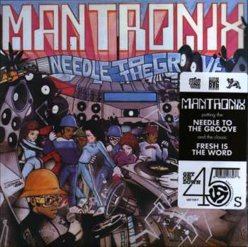 SP Mantronix: Needle To The Groove / Fresh Is The Word
