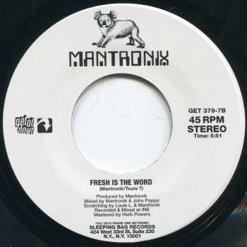 SP Mantronix: Needle To The Groove / Fresh Is The Word
