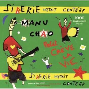 CD Manu Chao: Siberie M'Etait Contéee