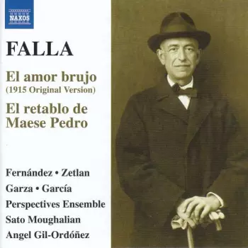 El Amor Brujo; El Retablo de Maese Pedro