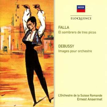 CD Manuel de Falla: El Sombrero De Tres Picos / Images Pour Orchestre