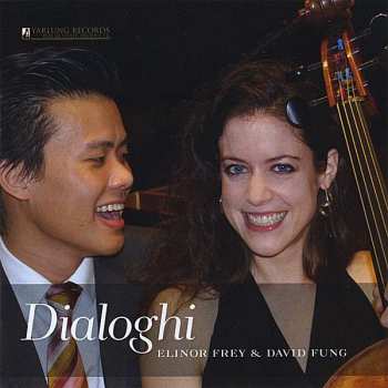 CD Manuel de Falla: Elinor Frey & David Fung - Dialoghi