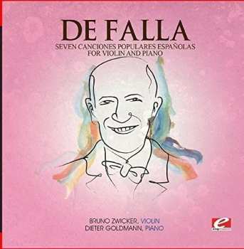 Album Manuel de Falla: Seven Canciones Populares Espanolas Viol & Piano
