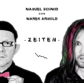 Manuel Schmid: Zeiten