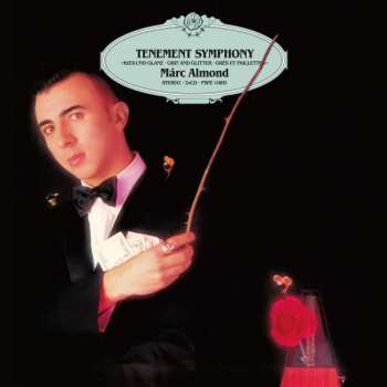 2CD Marc Almond: Tenement Symphony