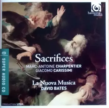 Marc Antoine Charpentier: Sacrifices 