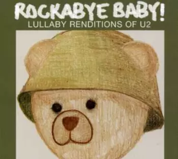 Marc Chait: Rockabye Baby! Lullaby Renditions Of U2