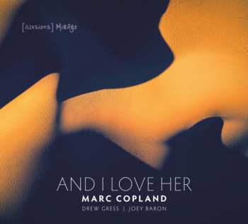 CD Marc Copland: And I Love Her