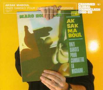 Album Aksak Maboul: Onze Danses Pour Combattre La Migraine