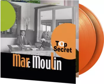 Marc Moulin: Top Secret