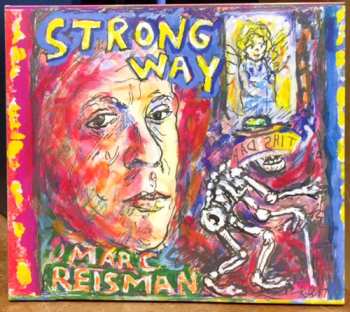 Album Marc Reisman: Strong Way