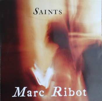 CD Marc Ribot: Saints
