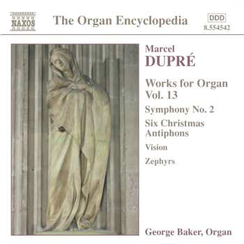 CD Marcel Dupré: Works For Organ Vol. 13