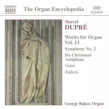 Works For Organ Vol. 13