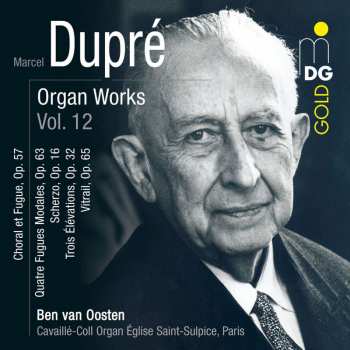 CD Marcel Dupré: Organ Works Vol. 12