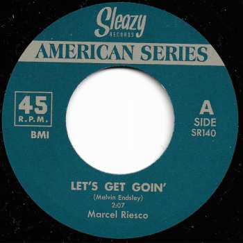 SP Marcel Riesco: Let's Get Goin'