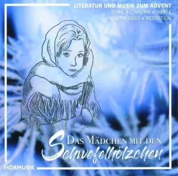 Das Mädchen Mit Den Schwefelhölzern