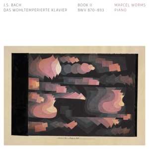 2CD Johann Sebastian Bach: Das Wohltemperierte Klavier Book 2 BWV 870-893