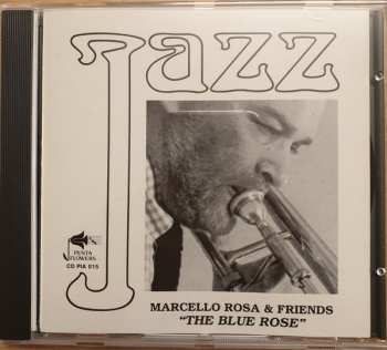 Album Marcello Rosa: The Blue Rose