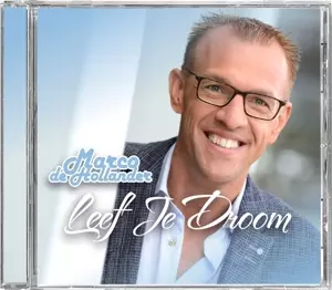 Marco De Hollander: Leef Je Droom