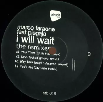 I Will Wait (The Remixes)