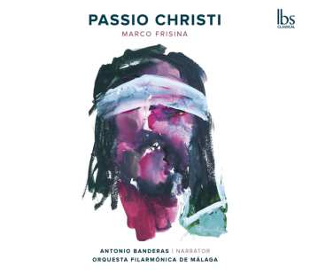 Album Orquesta Filarmónica De Málaga: Passio Christi