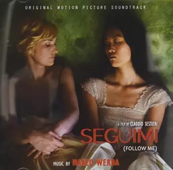Marco Werba: Seguimi (Original Motion Picture Soundtrack)