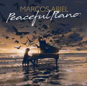 Album Marcos Ariel: Peaceful Piano