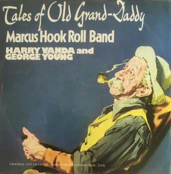 CD Marcus Hook Roll Band: Tales Of Old Grand-Daddy