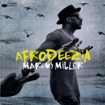 CD Marcus Miller: Afrodeezia