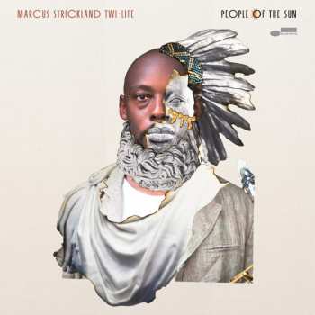 Album Marcus Strickland's Twi-Life: People Of The Sun