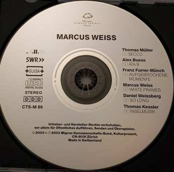 CD Marcus Weiss: Marcus Weiss