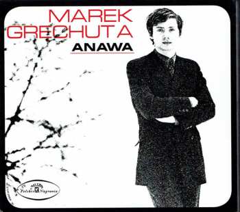 CD Marek Grechuta & Anawa: Marek Grechuta Anawa