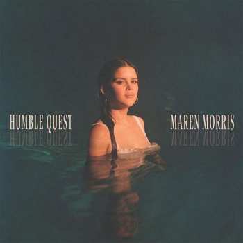 CD Maren Morris: Humble Quest