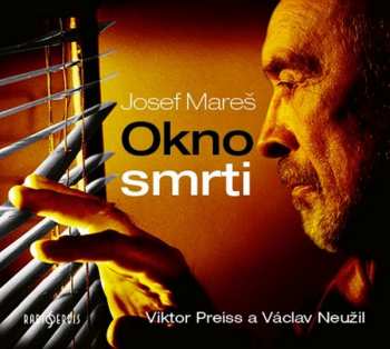 Album Viktor Preiss: Mareš: Okno smrti